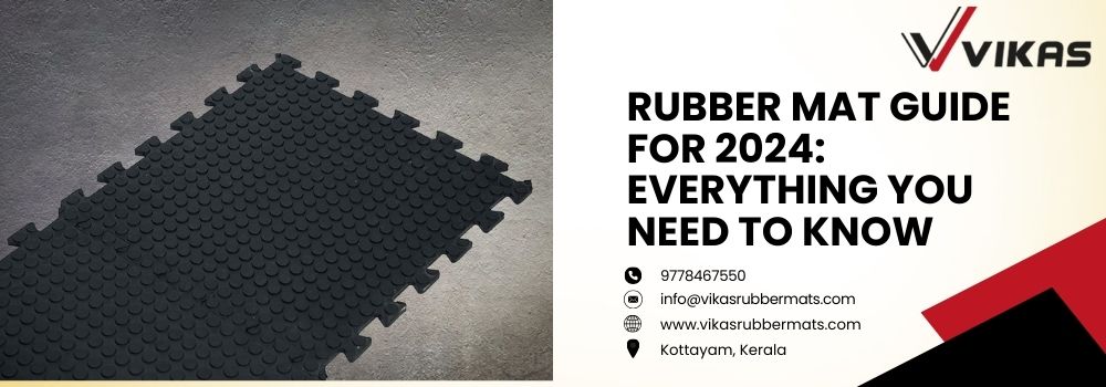 uploads_vik/blogs/Rubber Mat Guide for 2024 Everything You Need to Know.jpg
